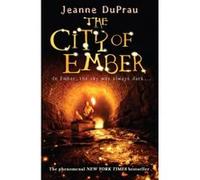 City of Ember Du Prau, Jeanne (Auteur)