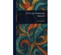 City Of Endless Night