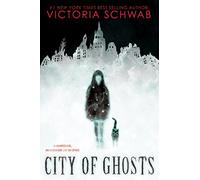 City of Ghosts (Volume 1)