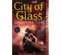 City of Glass 3 by Cassandra Clare Cassandra Clare (Auteur)