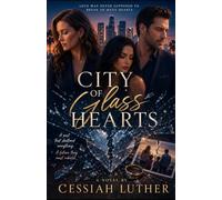 City of Glass Hearts