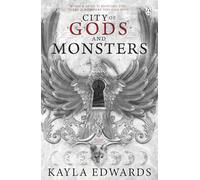 City of Gods and Monsters: A spellbinding romantasy set in a city of vampires, witches and werewolves - where love is the deadliest game of all