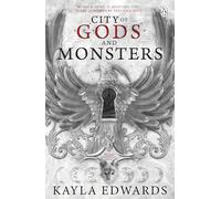City of Gods and Monsters: A spellbinding romantasy set in a city of vampires, witches and werewolves - where love is the deadliest game of all