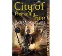 City of Heavenly Fire 6 by Cassandra Clare Cassandra Clare (Auteur)