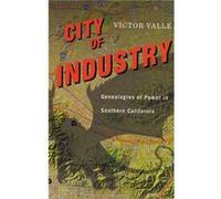 City of Industry by Victor Valle Victor Valle (Auteur)