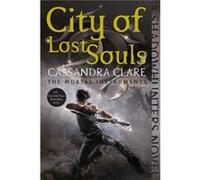 City of Lost Souls 5 by Cassandra Clare Cassandra Clare (Auteur)