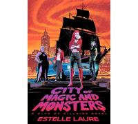 City of Magic and Monsters