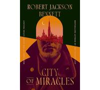 City of Miracles: Book Three of the Divine Cities Trilogy