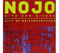 City of Neighbourhoods [Us Import] by Nojo and Sam Rivers