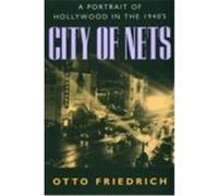 City of Nets Otto Friedrich (Auteur)