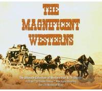 The Magnificent Westerns - The Ultimate Collection Of Western Film & Tv Themes