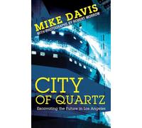 City of Quartz: Excavating the Future in Los Angeles