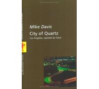 City of Quartz: Los Angeles, capitale du futur
