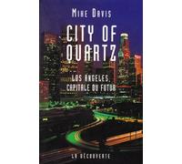City of Quartz: Los Angeles, capitale du futur