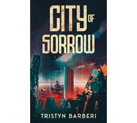 City Of Sorrow