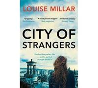 City Of Strangers (Paperback) Louise Millar, (Auteur)