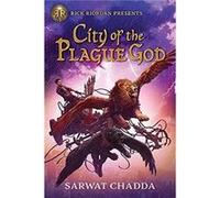 Rick Riordan Presents City of the Plague God (The Adventures of Sik Aziz, Book 1)