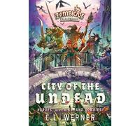 City of the Undead: A Zombicide Black Plague Novel (Volume 3)