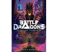City Of Thieves (Battle Dragons #1)