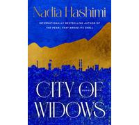 City of Widows A Novel - Nadia Hashimi - William Morrow - ebook (ePub) - Livre