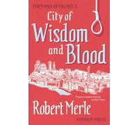 City of Wisdom and Blood