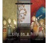 City on a Hill - City on a Hill: Songs of Worship and Praise/Sing Alleluia/It's Christmas Tim [Import]