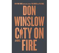 City on Fire: A Novel