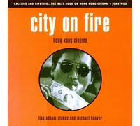 City on Fire: Hong Kong Cinema