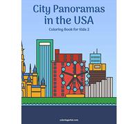City Panoramas In The Usa Coloring Book For Kids 2