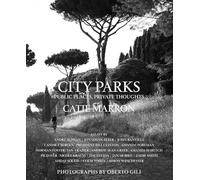 City Parks: Public Places, Private Thoughts