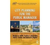 City Planning For The Public Manager Nicolas A University Of Texas At Dallas Valcik, Jordan Usa , F056 Office Of The Provost Todd Univeristy Of Texas At Dallas, Richardson 800 West Campbell Road (Aute
