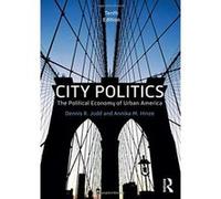 City Politics: The Political Economy of Urban America - [Version Originale] Inconnu (Auteur)