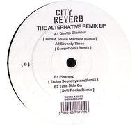 City Reverb - The Alternative Remix EP [Import]
