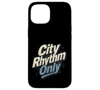 City Rhythm Uniquement Coque pour iPhone 15