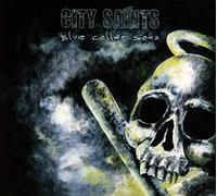 City Saints - Blue Collar Sons (Ltd.Digipak Edition)