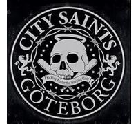 City Saints – Kicking Ass for The Working Class – Import