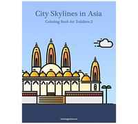 City Skylines In Asia Coloring Book For Toddlers 2