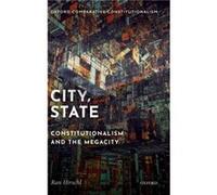 City State - Hirschl Ran Professor of Political Science amp Law Professor of Political Science amp Law University of Toronto - Oxford University Press Inc Hirschl Ran Professor of Political Science am