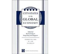 City States In The Global Economy by TaiLok Lui K. C. Ho, Stephen Wing-Kai Chiu, Tai-Lok Lui (Auteur)