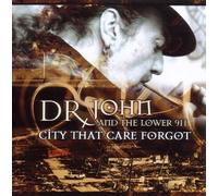 City That Care Forgot by DR. JOHN (2008-07-08)