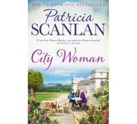 City Woman – Chaleur, sagesse et amour – Pour fans de Maeve Binchy (Vol. 2)