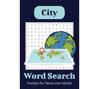 City Word Search: Easy to read print for teens and adults | 6x9 Inches | 50+ fun puzzles featuring cities around the world, complete with clues and solutions.