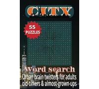 City word search puzzle book: Hidden clues, city snooze, and enough puzzles to miss three subway stops