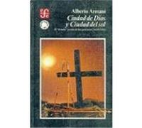 Ciudad de Dios y ciudad del sol. El "Estado" jesuita de los guaraníes (1609-1768)