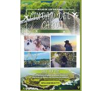 Ciudad del Cabo Guía de viaje 2026: Tu compañero completo de playas, aventuras, vida local y la ciudad más hermosa de Sudáfrica