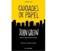 Ciudades De Papel - John Green John Green (Auteur)