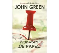 Ciudades de papel Paper Towns by John Green John Green (Auteur)