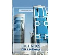 Ciudades Del Manana