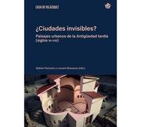 ¿Ciudades invisibles? Sabine Panzram (Coordination éditoriale), Laurent Brassous (Coordination éditoriale)