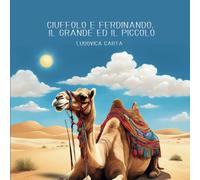 Ciuffolo e Ferdinando, il grande ed il piccolo